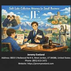 Salt Lake Collection Attorney For Small Business