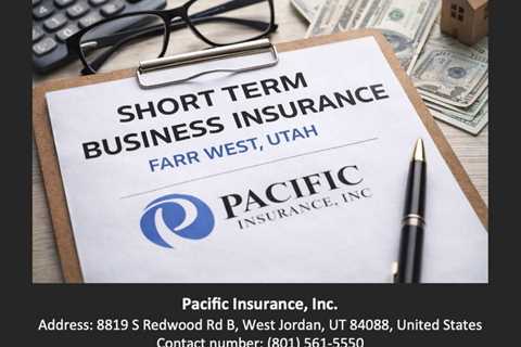 Short Term Business Insurance Farr West Utah