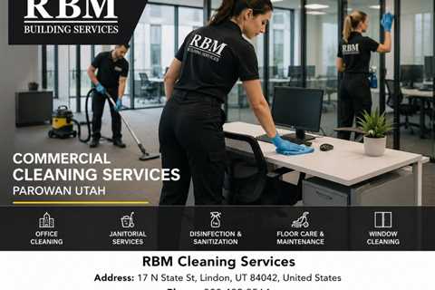 Commercial Cleaning Services Parowan Utah