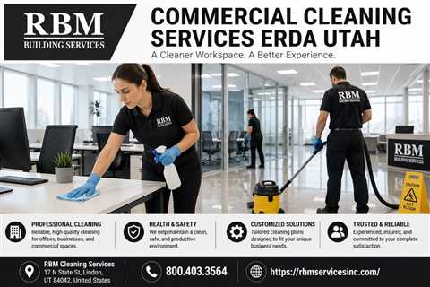Commercial Cleaning Services Erda Utah