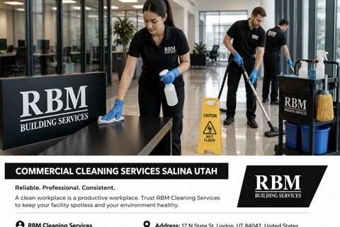 Commercial Cleaning Services Salina Utah