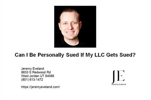 Can I Be Personally Sued If My LLC Gets Sued?
